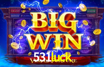 531luck